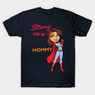 strong like mom shirt -Funny gift for a mom- Funny Mom Shirt -strong mama-mom to be T-shirt-fitness mom T-shirt mom top T-Shirt